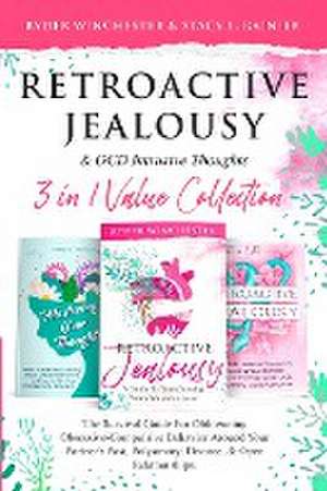 Retroactive Jealousy & OCD Intrusive Thoughts 3 in 1 Value Collection de Ryder Winchester