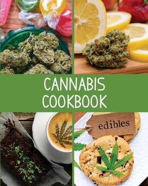 Cannabis Cookbook de Teresa Rother