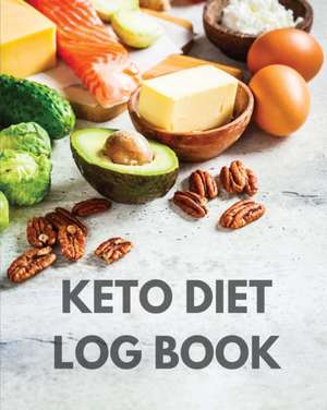 Keto Diet Log Book de Teresa Rother