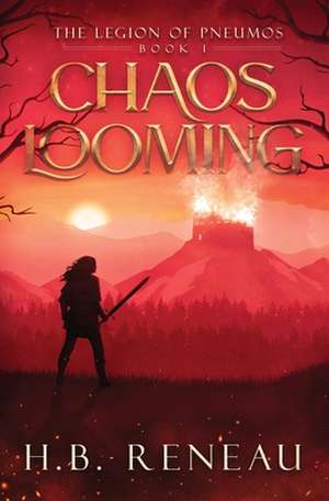 Chaos Looming de H. B. Reneau