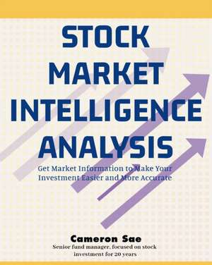 Stock Market Intelligence Analysis de Cameron Sae