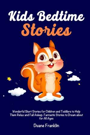 Kids Bedtime stories de Duane Franklin