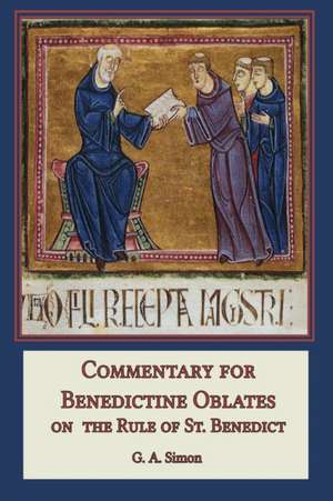 Commentary for Benedictine Oblates de G. A. Simon