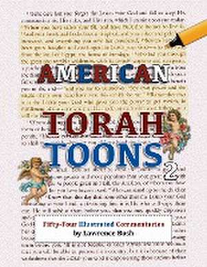 American Torah Toons 2 de Lawrence Bush