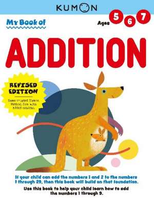 My Book of Addition de Kumon Publishing