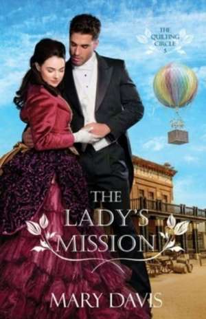 The Lady's Mission de Mary Davis