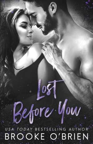 Lost Before You de Brooke O'Brien