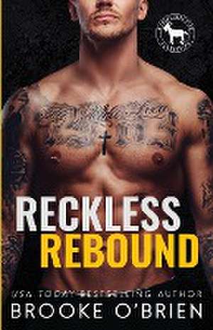 Reckless Rebound de Brooke O'Brien