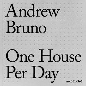 One House Per Day No.001-365 de Andrew Bruno