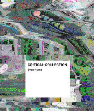 Critical Collection de Evan Hume