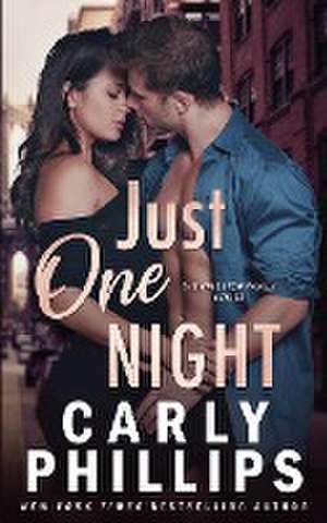 Just One Night de Carly Phillips