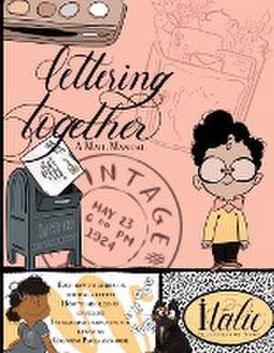 Lettering Together de Lynne Lillge