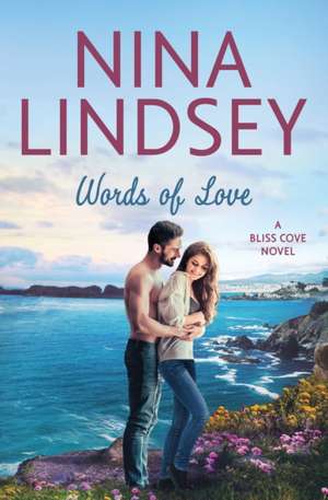 Words of Love de Nina Lindsey