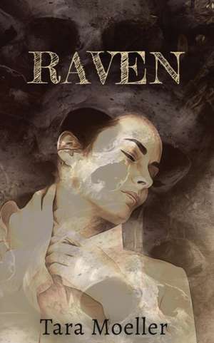 Raven de Tara Moeller