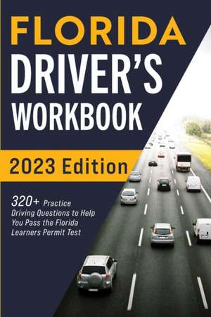 Florida Driver's Workbook de Connect Prep