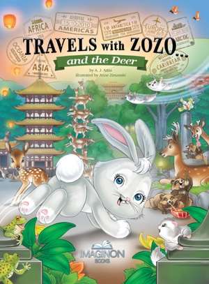 Travels with Zozo...and the Deer de A. J. Atlas