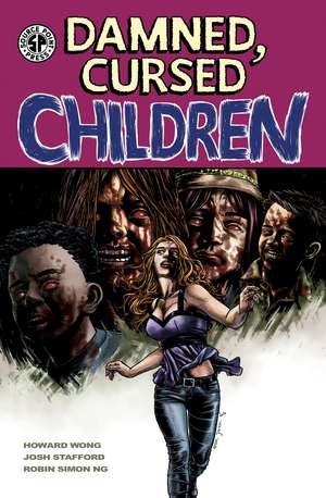 Damned, Cursed Children de Howard Wong