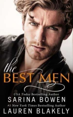 The Best Men de Sarina Bowen