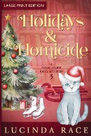 Holidays & Homicide LP de Lucinda Race