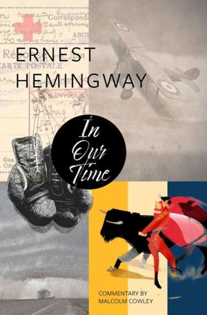 In Our Time (Warbler Classics) de Ernest Hemingway