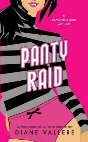Panty Raid de Diane Vallere