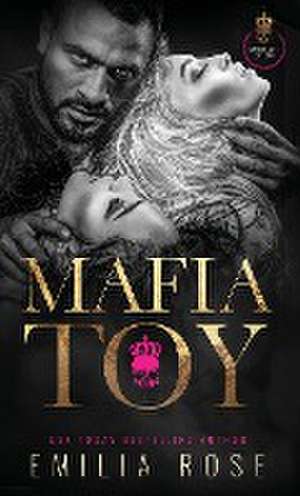 Mafia Toy de Emilia Rose