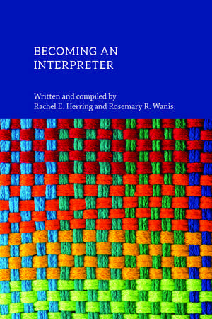 Becoming an Interpreter de Rachel E. Herring