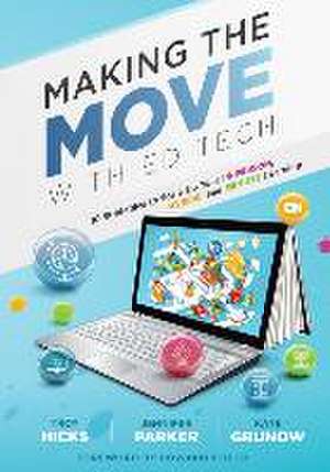 Making the Move with Ed Tech de Troy Hicks