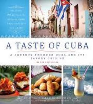 A Taste of Cuba de Cynthia Carris Alonso