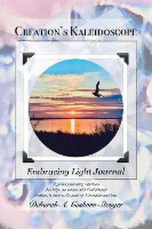 Embracing Light Journal de Deborah A Goshorn-Stenger