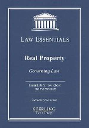 Real Property, Law Essentials de Sterling Test Prep