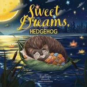 Sweet Dreams, Hedgehog de Clever Publishing