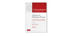 Abuse of Platform Power: Leveraging conduct in digital markets under EU competition law and beyond de Friso Bostoen