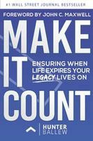 Make It Count de Hunter Ballew