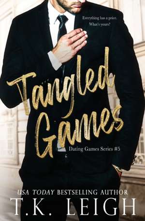 Tangled Games de T. K. Leigh