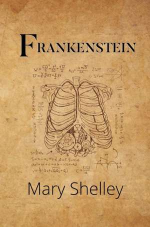 Frankenstein (A Reader's Library Classic Hardcover) de Mary Shelley