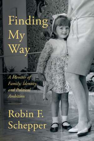 Finding My Way de Robin F Schepper