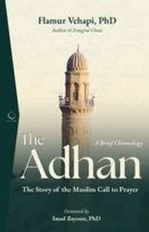 The Adhan de Flamur Vehapi