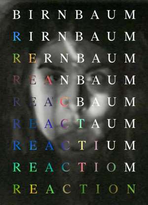 Dara Birnbaum: Reaction de Barbara Schroeder