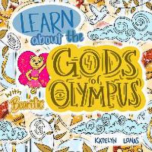 Learn about the Gods of Olympus with Bearific(R) de Katelyn Lonas