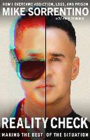 Reality Check de Mike The Situation Sorrentino