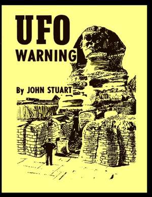 UFO WARNING de John Stuart