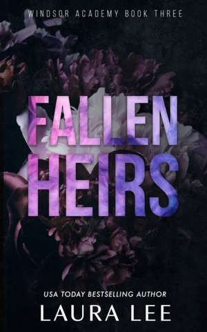 Fallen Heirs - Special Edition de Laura Lee