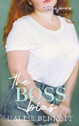 The Boss Bias de Hallie Bennett