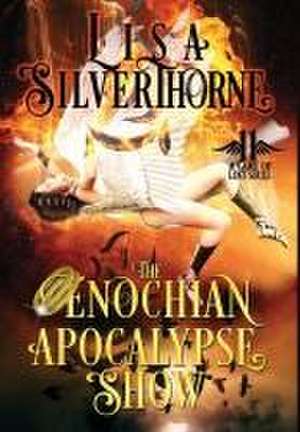 The Enochian Apocalypse Show de Lisa Silverthorne