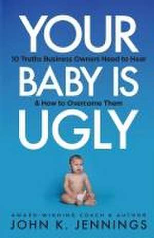 Your Baby Is Ugly de John Jennings