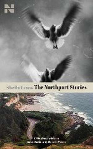 The Northport Stories de Sheila Evans