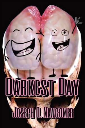 Darkest Day de Joseph D. Newcomer