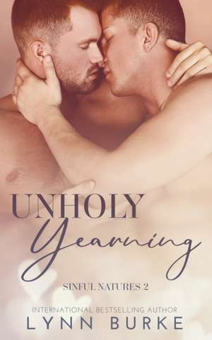 Unholy Yearning de Lynn Burke