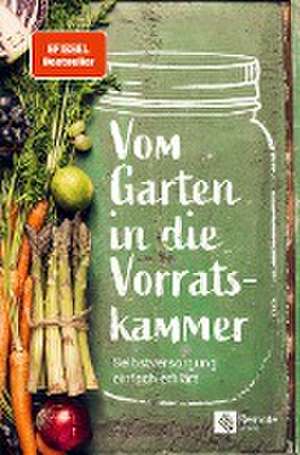 Vom Garten in die Vorratskammer de Remote Verlag